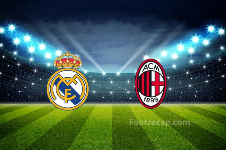 Real Madrid vs AC Milan: A Clash of Titans